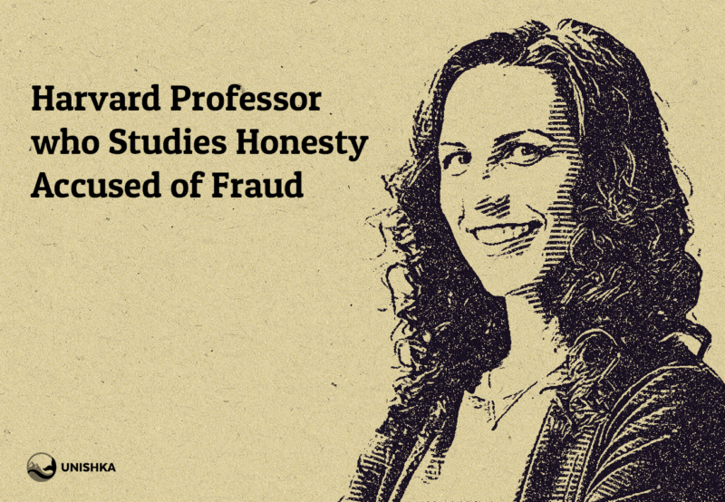 UNISHKA | Harvard Professor who Studies Honesty Accused of Fraud